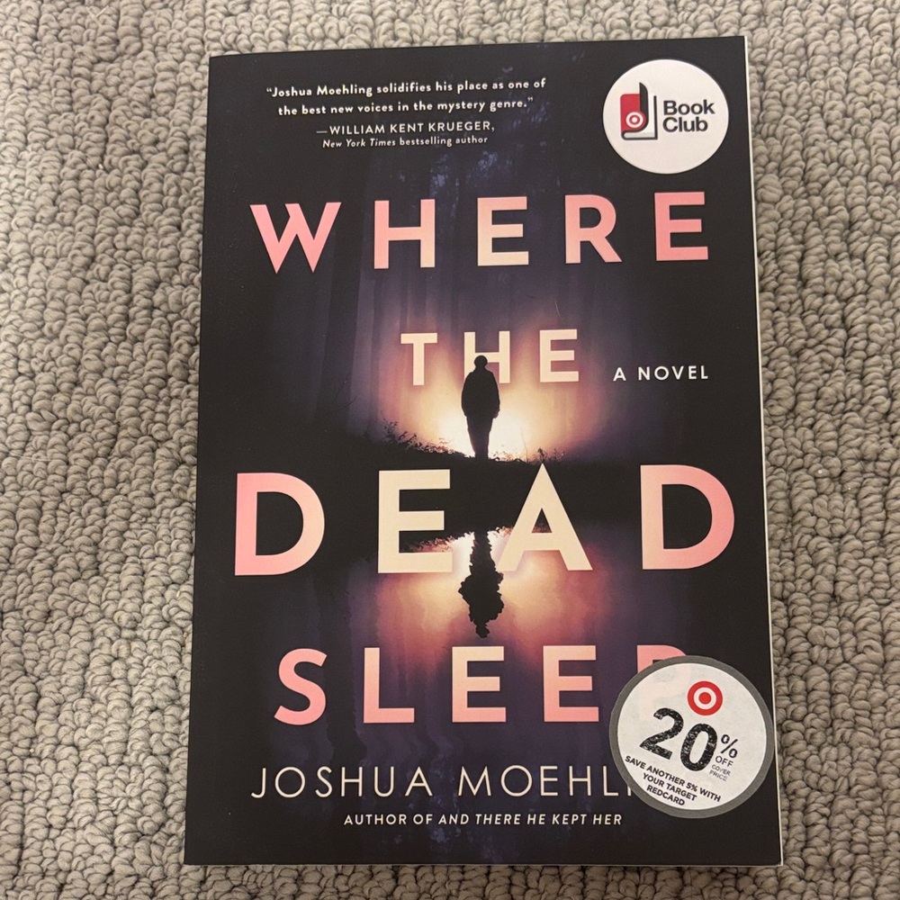 Where The Dead Sleep by Joshua Moehling